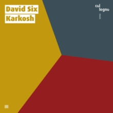 DAVID SIX - SIX:KARKOSH - CD image 1