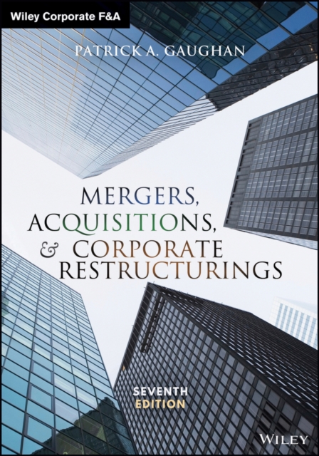 Mergers, Acquisitions, and Corporate Restructurings