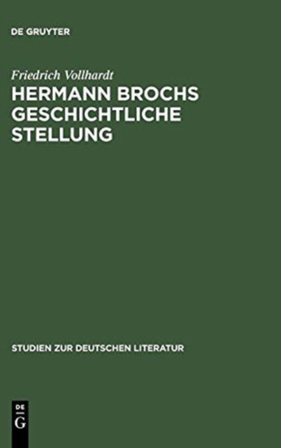 Hermann Brochs geschichtliche Stellung