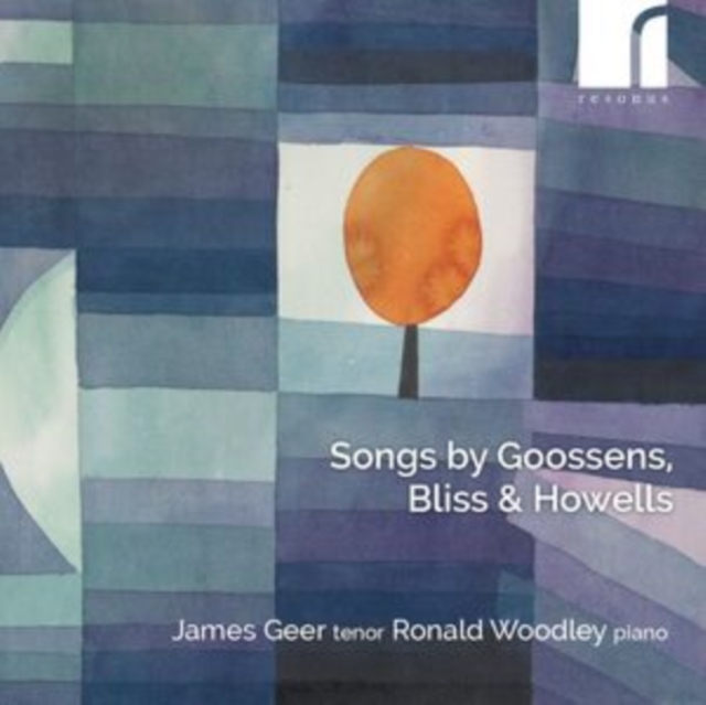 JAMES GEER; RONALD W - SONGS BY GOOSSENS  BLISS & HOW - cd image 1