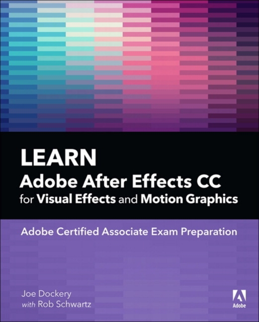 Conrad Chavez - Learn Adobe After Effects CC for Visual Effects and Mo image 1