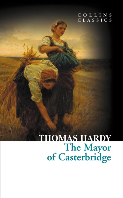 The Mayor of Casterbridge