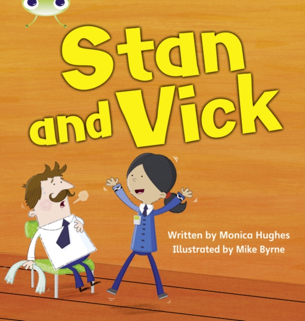 Monica Hughes - Bug Club Phonics Bug Set 06 Stan and Vick - Paperback image 1