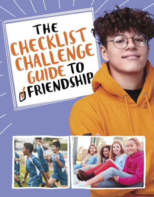 The Checklist Challenge Guide to Friendship