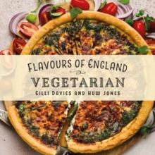 Flavours of England: Vegetarian : 4