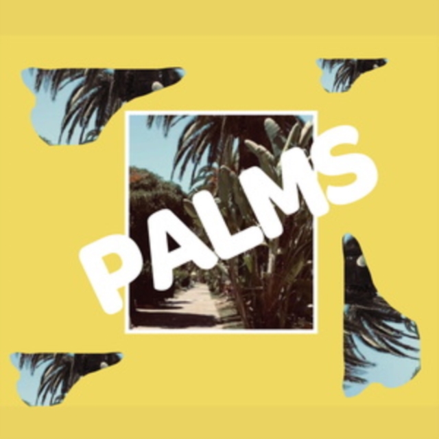 PALMS (INDIE EXCLUSIVE, TRANSLUCENT YELLOW VINYL)