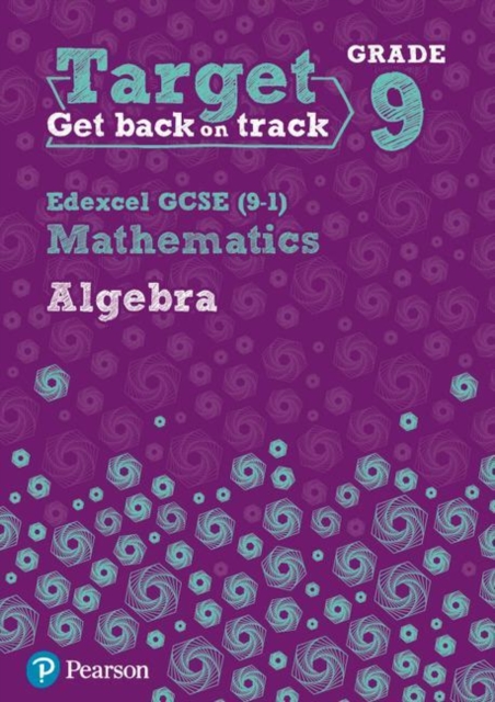 Diane Oliver - Target Grade 9 Edexcel GCSE (9-1) Mathematics Algebra W image 1