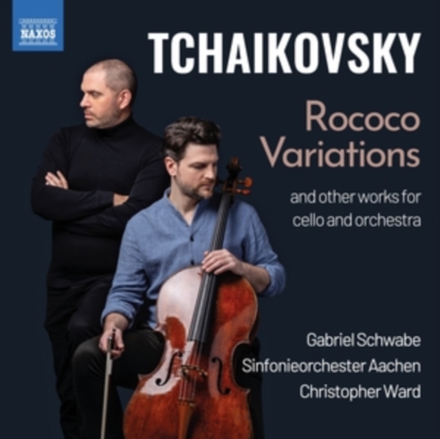 SCHWABE/SO AACHEN/WA - TCHAIKOVSKY - ROCOCO VARIATION - CD image 1