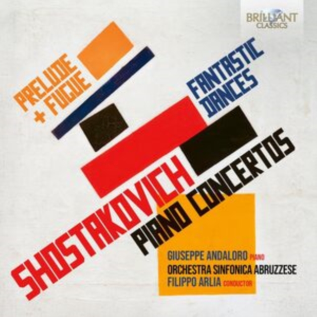 GIUSEPPE ANDALORO/OR - SHOSTAKOVICH PIANO CONCERTOS - cd image 1