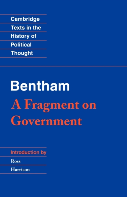 Bentham: A Fragment on Government