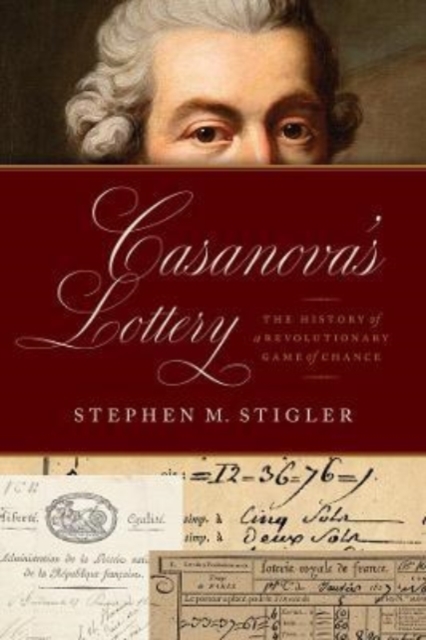 Casanova's Lottery : The History of a Revolutionary Game of Chance