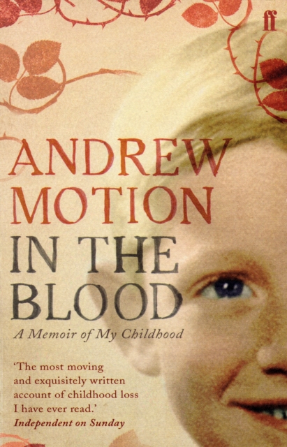 In the Blood : A Memoir of my Childhood