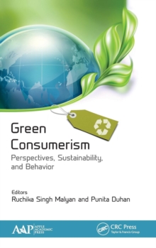 Green Consumerism: Perspectives, Sustainability, and Behavior