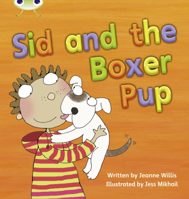 Jeanne Willis - Bug Club Phonics Bug Set 12 Sid and the Boxer Pup - Pa image 1