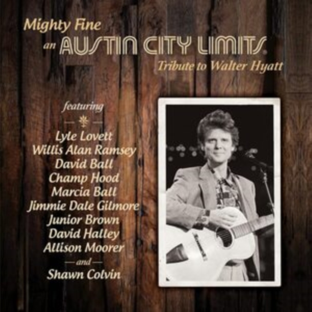 VARIOUS ARTISTS - MIGHTY FINE AN AUSTIN CITY LI - CD image 1
