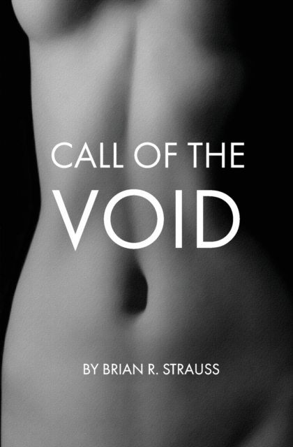 Call of the Void