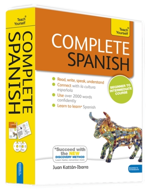 Complete Spanish Beginner to Intermediate Book and Audio Course : Learn to read, write, speak and understand a new language with Teach Yourself