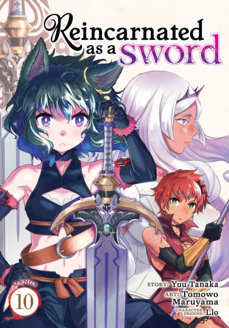 Reincarnated as a Sword (Manga) Vol. 10 : 10