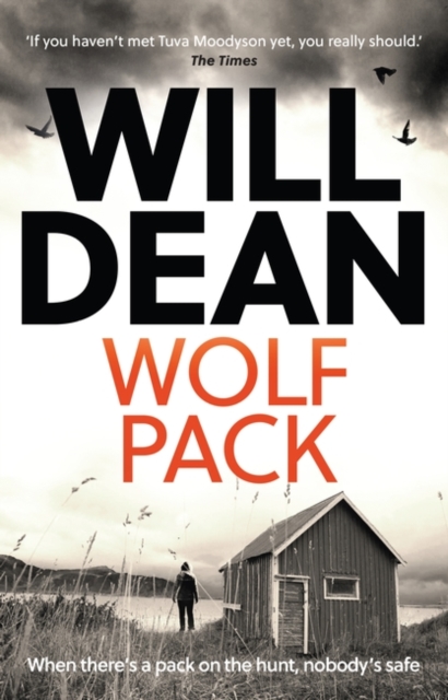 Wolf Pack : A Tuva Moodyson Mystery A TIMES CRIME CLUB PICK OF THE WEEK