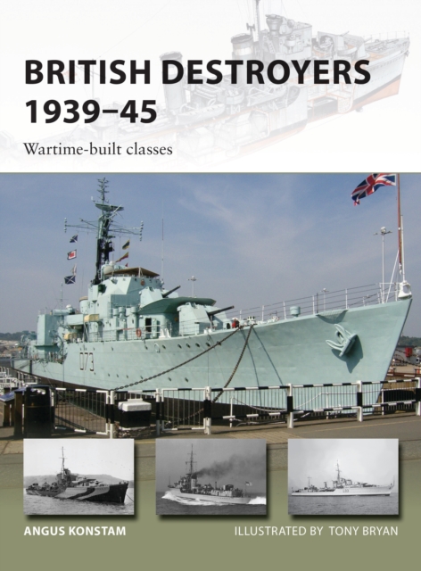 British Destroyers 1939-45 : Wartime-built classes : 253