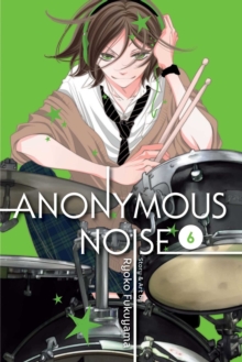 Anonymous Noise, Vol. 6 : 6