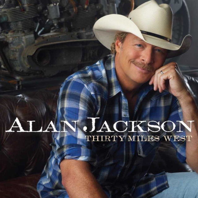 JACKSON ALAN - THIRTY MILES WEST - CD image 1