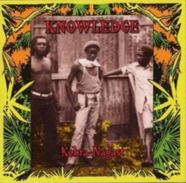 KNOWLEDGE - KEBRA-NAGAST - CD image 1
