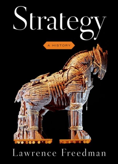 Strategy : A History