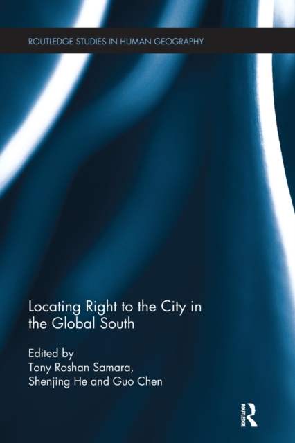 Locating Right to the City in the Global South