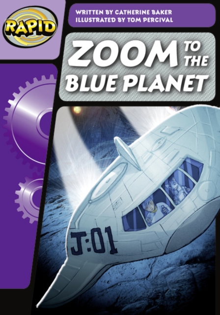 Catherine Baker - Rapid Phonics Step 3: Zoom to the Blue Planet (Ficti image 1