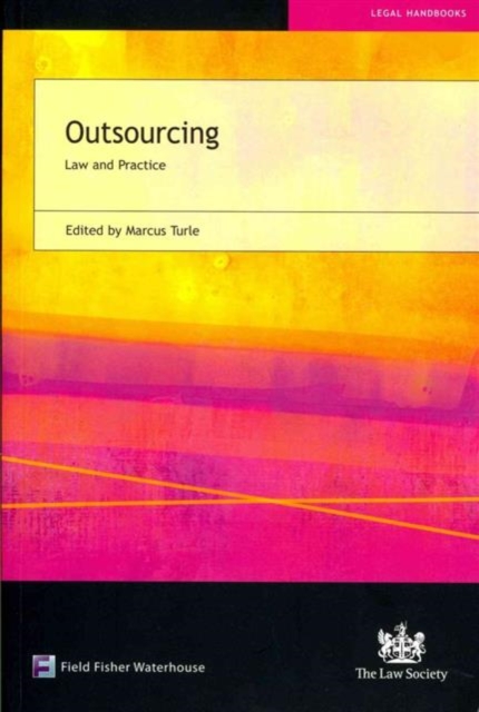 Outsourcing : Law and Practice