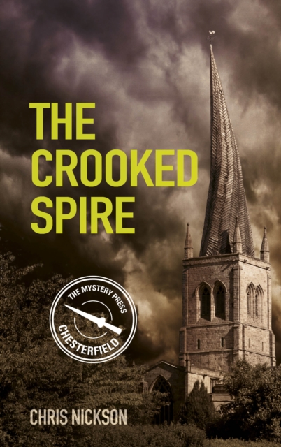 The Crooked Spire : John the Carpenter (Book 1)