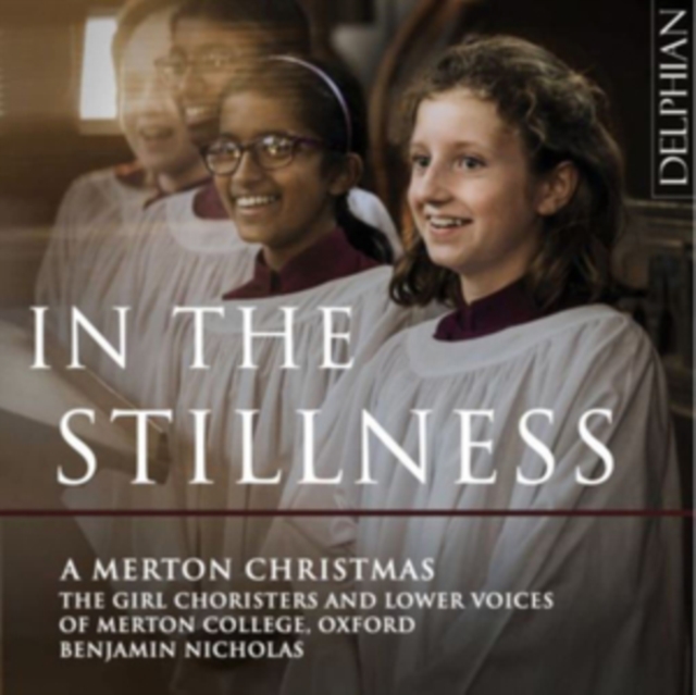 GIRL CHORISTERS & LO - IN THE STILLNESS A MERTON CHR - CD image 1