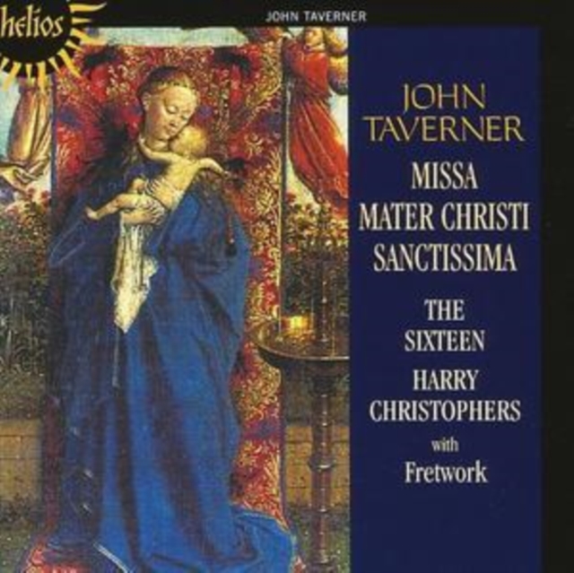 Missa/mater Christi (Sixteen Christophers)