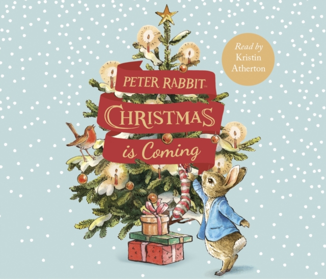 Peter Rabbit: Christmas is Coming : A Christmas Countdown Book