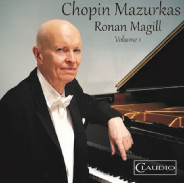 RONAN MAGILL - CHOPIN - MAZURKAS VOL 1 - CD image 1