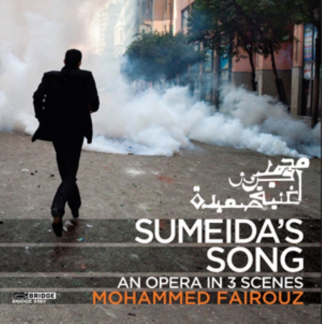 Mohammed Fairouz: Sumeidas Song