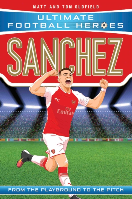 Sanchez (Ultimate Football Heroes) - Collect Them All!