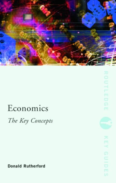 Economics: The Key Concepts