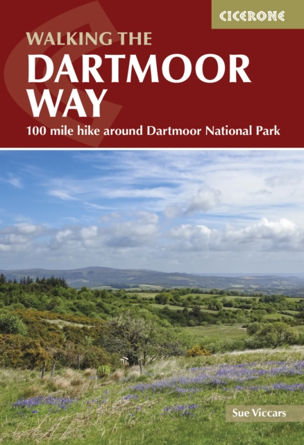 Walking the Dartmoor Way : 109-mile hike around Dartmoor National Park