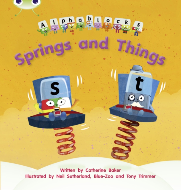 Catherine Baker - Bug Club Phonics Bug Alphablocks Set 12 Springs and image 1
