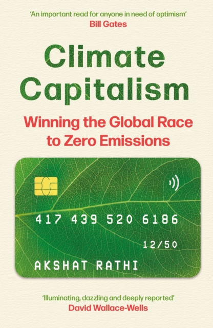 Climate Capitalism : Winning the Global Race to Zero Emissions / 