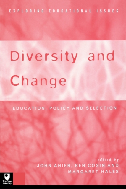 Diversity and Change : Education Policy and Selection