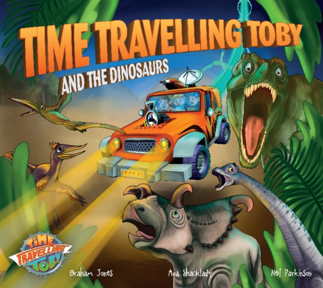Time Travelling Toby And The Dinosaurs : 4