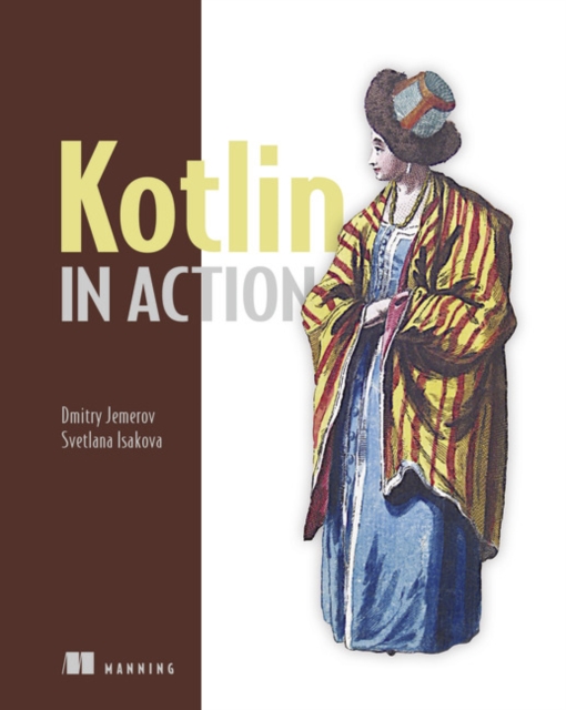 Svetlana Isakova - Kotlin in Action - Paperback image 1