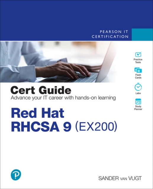 Sander van Vugt - Red Hat RHCSA 9 Cert Guide : EX200 - Paperback image 1
