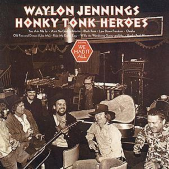 HONKY TONK HEROES