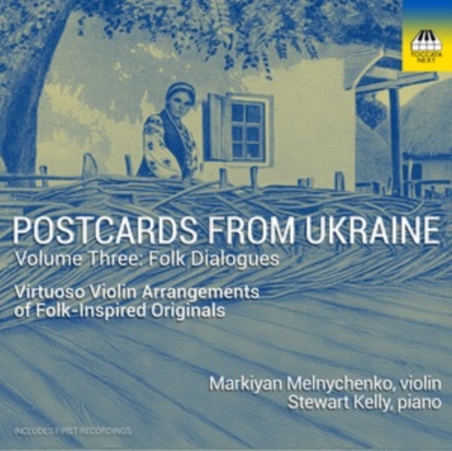 MELNYCHENKO/KELLY - POSTCARDS FROM UKRAINE VOL 3 - cd image 1