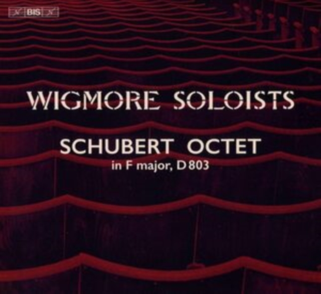 SCHUBERT:OCTET IN F MAJOR