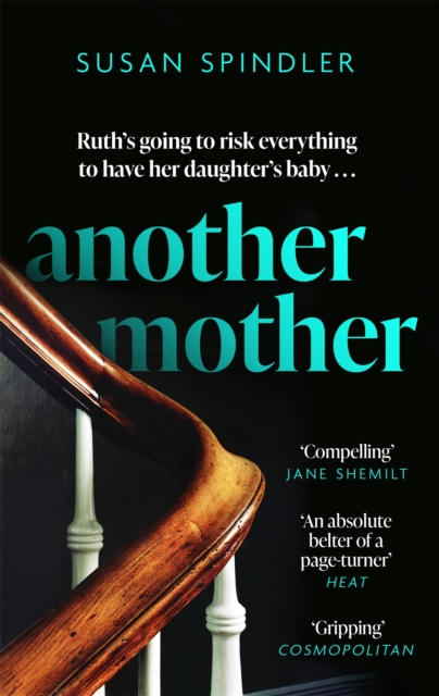 Another Mother : 'An absolute belter of a page-turner' HEAT